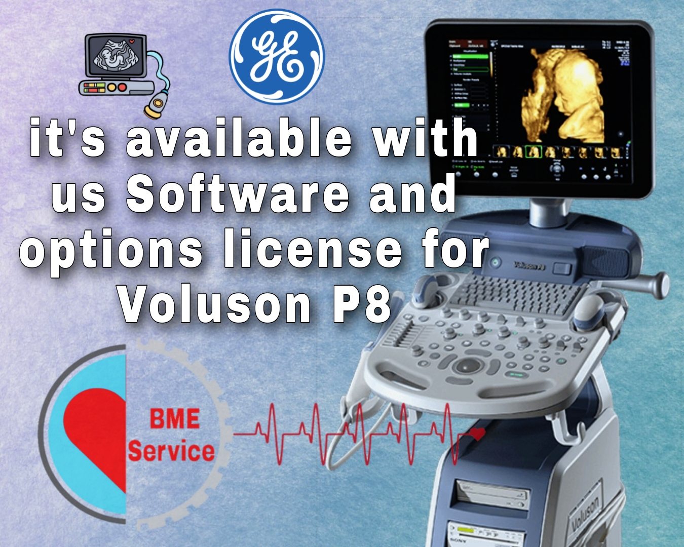 Software & License Options for Your Voluson p8